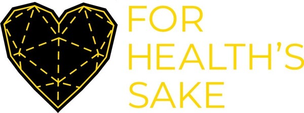 FOR HEALTH'S SAKE